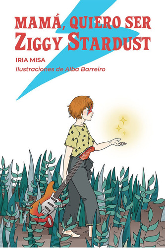 Libro Mama, Quiero Ser Ziggy Stardust - Barreiro, Alba