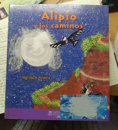 Alipio Y Los Caminos - Alfaguara