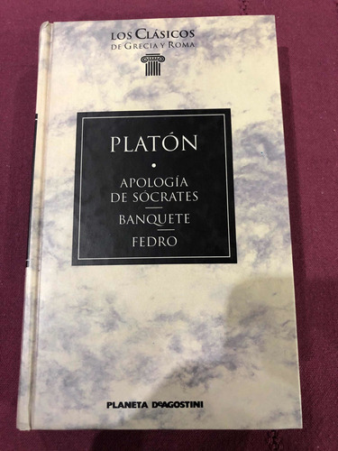 Apología De Sócrates-banquete-fedro. Platón. Planeta.