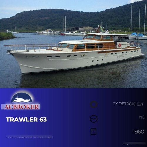 Trawler 63 - Chris Craft - Barco  - Filme  Beto Roquefeler