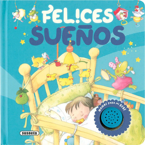 Felices Sueãâos, De Susaeta, Equipo. Editorial Susaeta, Tapa Dura En Español