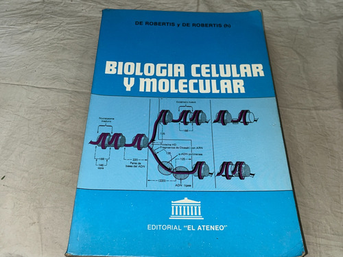 Biologia Celular Y Molecular - De Robertis - El Ateneo