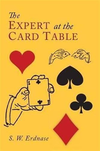 The Expert At The Card Table - S W Erdnase