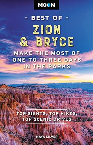 Libro: Moon Best Of Zion & Bryce: Make The Most Of One To In