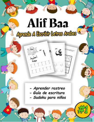 Libro Alif Baa Aprende A Escribir Letras Arabes: Libro Tr