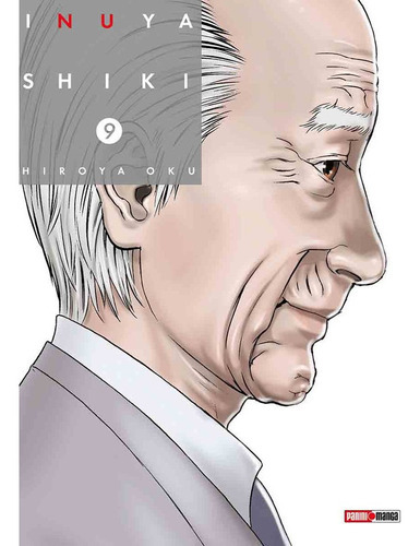 Panini Manga Inuyashiki N.9: Inuyashiki, De Hiroya Oku. Serie Inuyashiki, Vol. 9. Editorial Panini, Tapa Blanda En Español, 2020