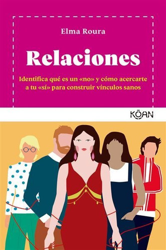 Libro Relaciones - Elma Roura - Koan