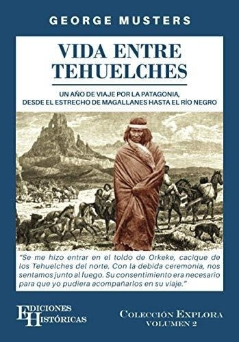 Vida Entre Tehuelches