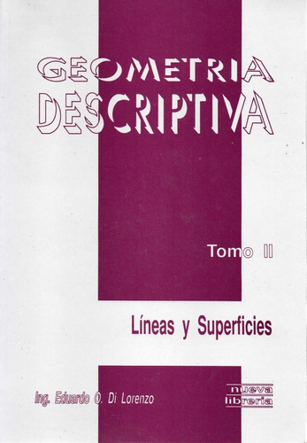 Geometria Descriptiva Tomo Ii