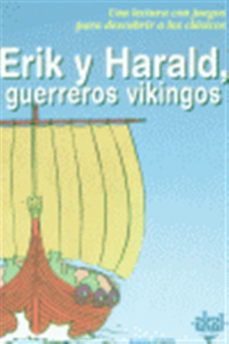 Erik Y Harald Guerreros Vikingos Pdc - Evano,bigitte