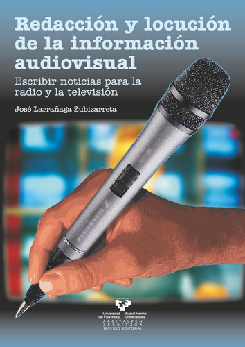 Redaccion Y Locucion De La Informacion Audiovisual - Larr...