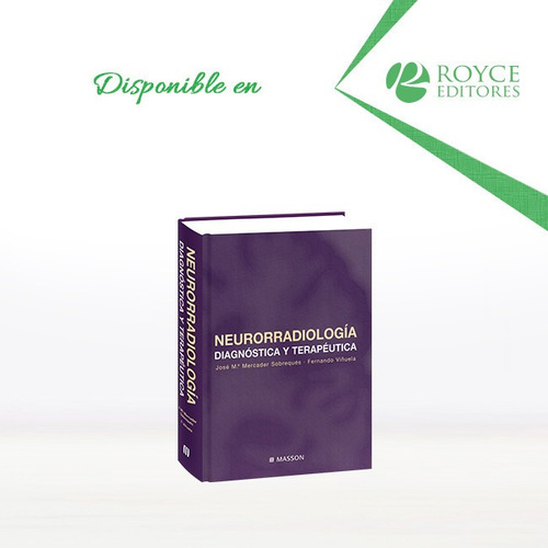 Libro De Neurorradiología Diagnóstica Y Terapéutica