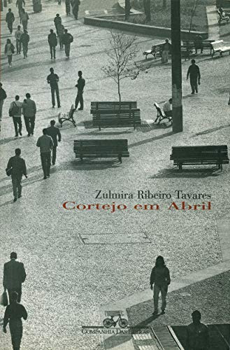 Libro Cortejo Em Abril De Tavares Zulmira Ribeiro Companhia