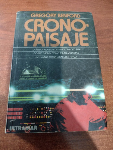 Libro Cronopaisaje De Gregory Benford - Editorial Ultramar