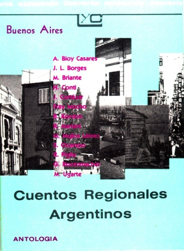 Cuentos Regionales Argentinos Buenos Aires