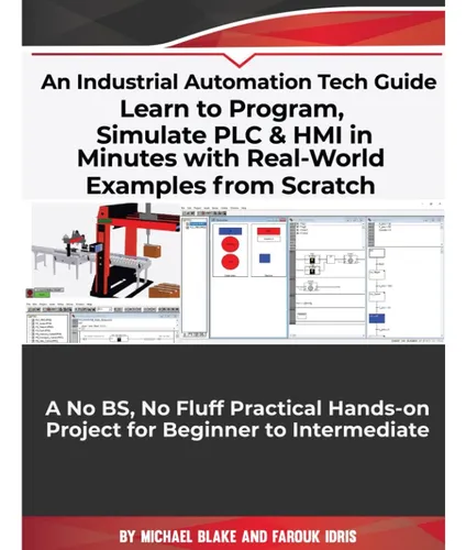 Libro: Aprenda A Programar, Simular Plc Y Hmi En Minutos Con