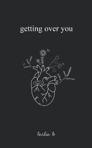 Book : Getting Over You - B, Leslie