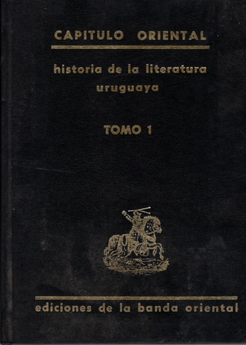 Libro: Historia De La Literatura Uruguaya 2 Vol