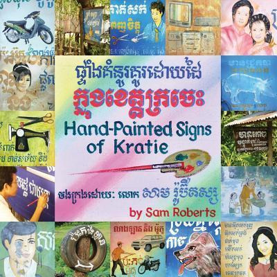 Libro Hand-painted Signs Of Kratie - Professor Sam Roberts