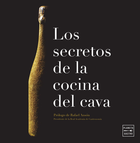 Los Secretos De La Cocina Del Cava - Varios Autores