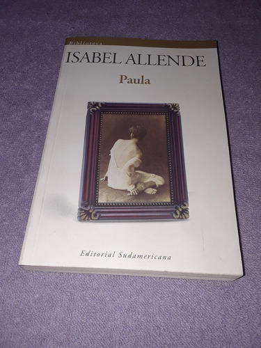 Isabel Allende / Paula / (leer Descripción)