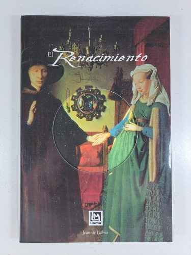 El Renacimiento - Jeannie Labno - Libro Usado