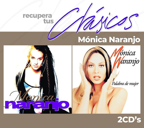 Monica Naranjo Recupera Tus Clasicos 2 Cd