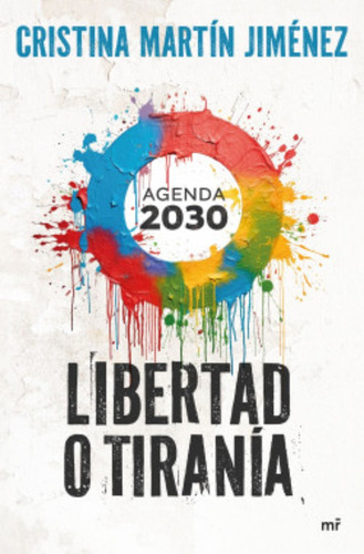 Libertad O Tirania - Martin Cristina