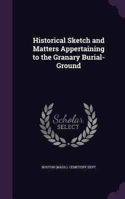 Libro Historical Sketch And Matters Appertaining To The G...