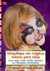 Maquillajes Con Magicos Colores Para Niños - Mick, Annete
