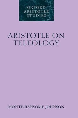 Libro Aristotle On Teleology - Monte Ransome Johnson