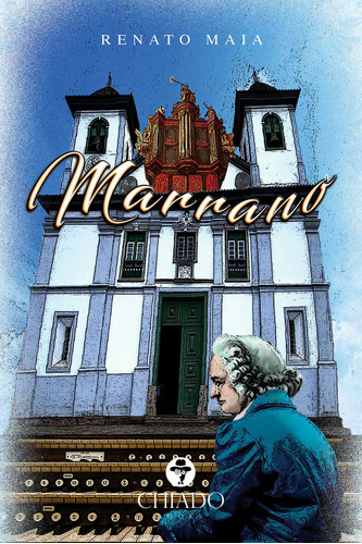 Marrano, de Maia, Renato. Editora Break Media Brasil Comunicação, Mídia e Edições Ltda, capa mole em português, 2019
