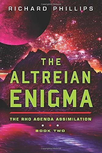 Book : The Altreian Enigma (rho Agenda Assimilation, 2) -..