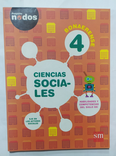 Ciencias Sociales 4 Bonaerense Proyecto Nodos Sm