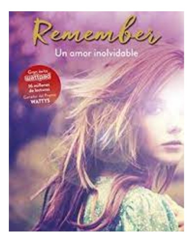 Libro Fisico Remember. Un Amor Inolvidable.  Ashley Royer
