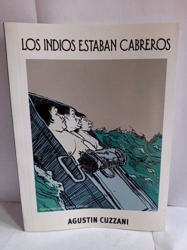 Los Indios Estaban Cabreros - Agustin Cuzzani 