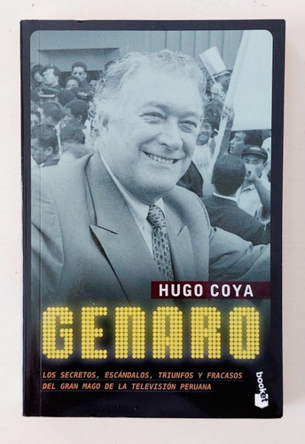 Genaro Delgado Parker, Hugo Coya Televisión Biografía 