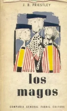 J. B. Priestley: Los Magos