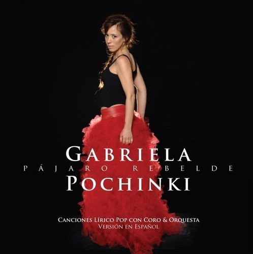 Gabriela Pochinki Pájaro Rebelde Cd Nuevo