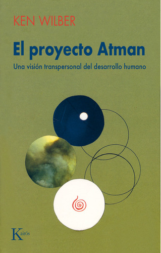 Proyecto Atman - Wilber, Ken