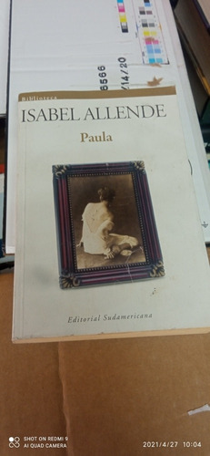 Libro Paula. Isabel Allende. Editorial Sudamericana