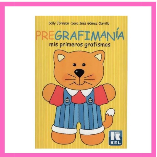 Pregrafimania - Mis Primeros Grafismos