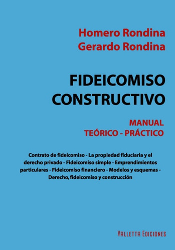 Fideicomiso Constructivo Manual Teorico Practico - Rondina H