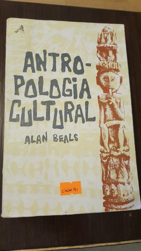 Antropologia Cultural Beals (estante Naranja)