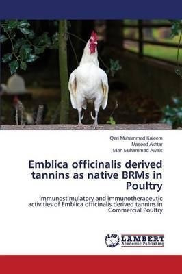Emblica Officinalis Derived Tannins As Native Brms In Pou...