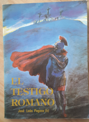 El Testigo Romano 