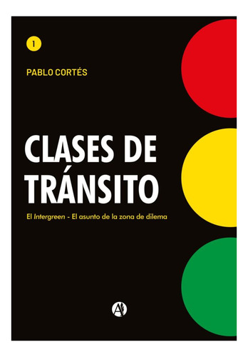 Clases De Tránsito Vol. I - Pablo Cortés