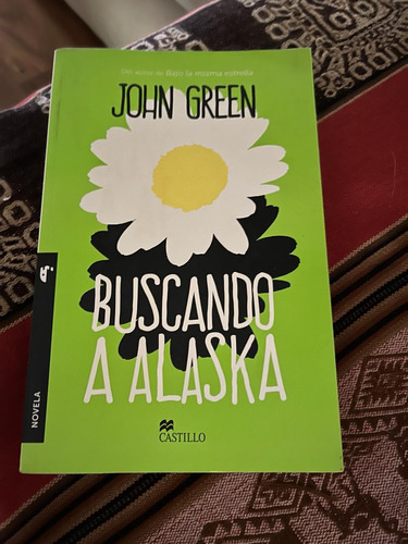 Buscando A Alaska, John Green, Editorial Castillo