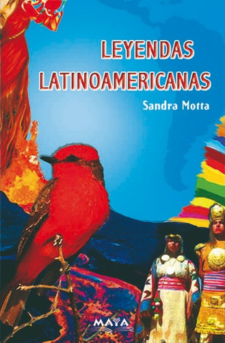 Libro. Leyendas Latinoamericanas- Laura Motta