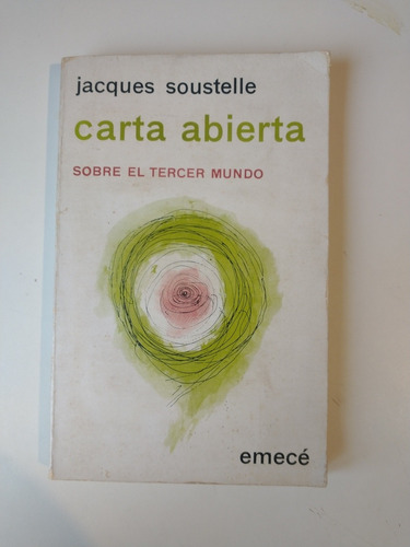 Carta Abierta Sobre El Tercer Mundo Jacques Soustelle